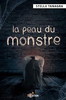 Stella_Tanagra_Peau_du_monstre_livre